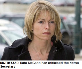 DISTRESSED: Kate McCann has criticised the Home Secretary