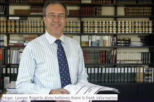 Hope: Lawyer Rogerio Alves believes there is fresh information