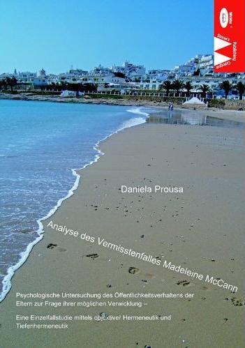 'Analysis of the disappearance of Madeleine McCann' by Daniela Prousa