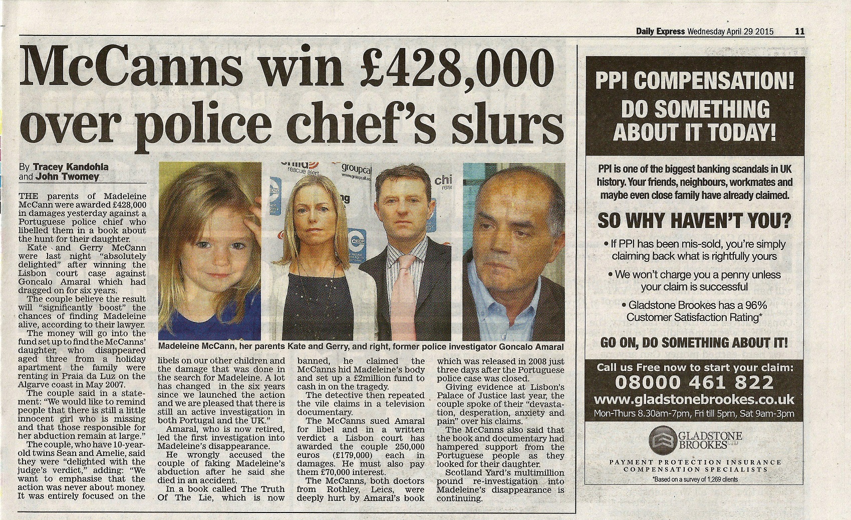 McCanns win £428,000 over police chiefs slurs Daily Express (paper edition, page 11)