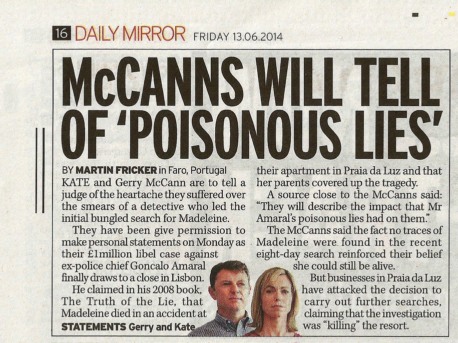 McCanns will tell of 'poisonous lies' - Daily Mirror, 13 June 2014 (paper edition, page 16)