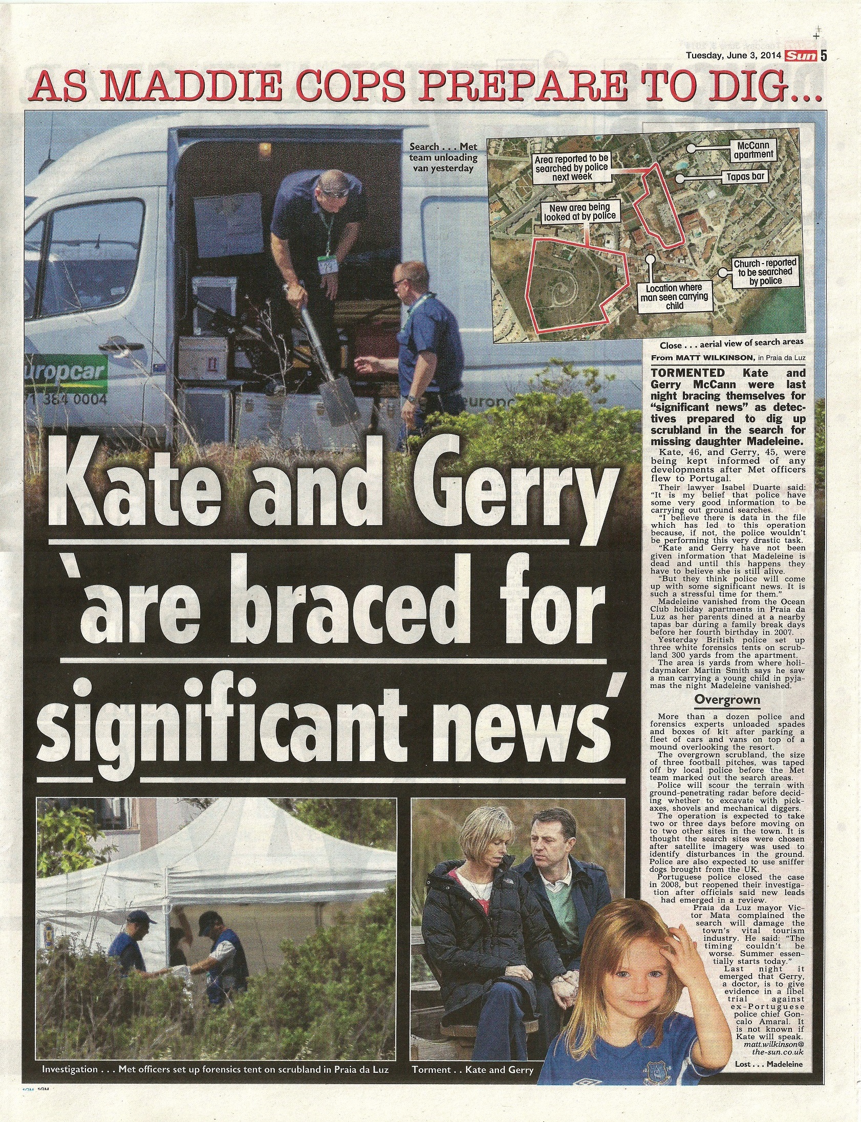 As Maddie cops prepare to dig... Kate and Gerry 'are braced for significant news' - The Sun, 03 June 2014 (paper edition, page 5)
