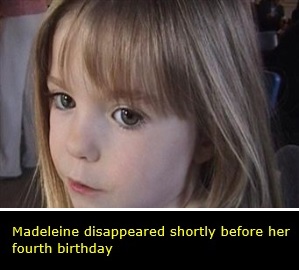 Madeleine disappeared shortly before her fourth birthday