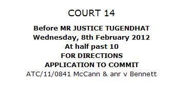 Court 14: McCann & anr v Bennett