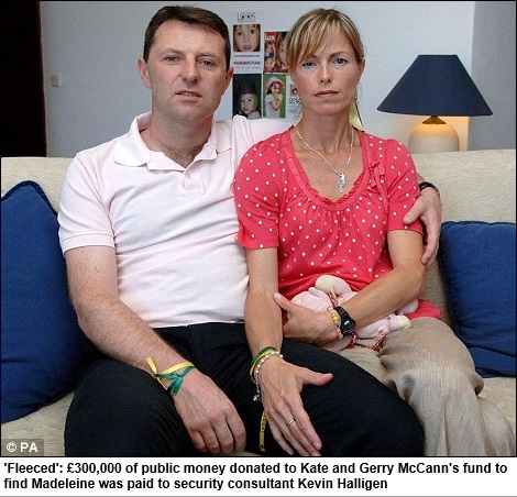 'Fleeced': £300,000 of public money donated to Kate and Gerry McCann's fund to find Madeleine was paid to security consultant Kevin Halligen