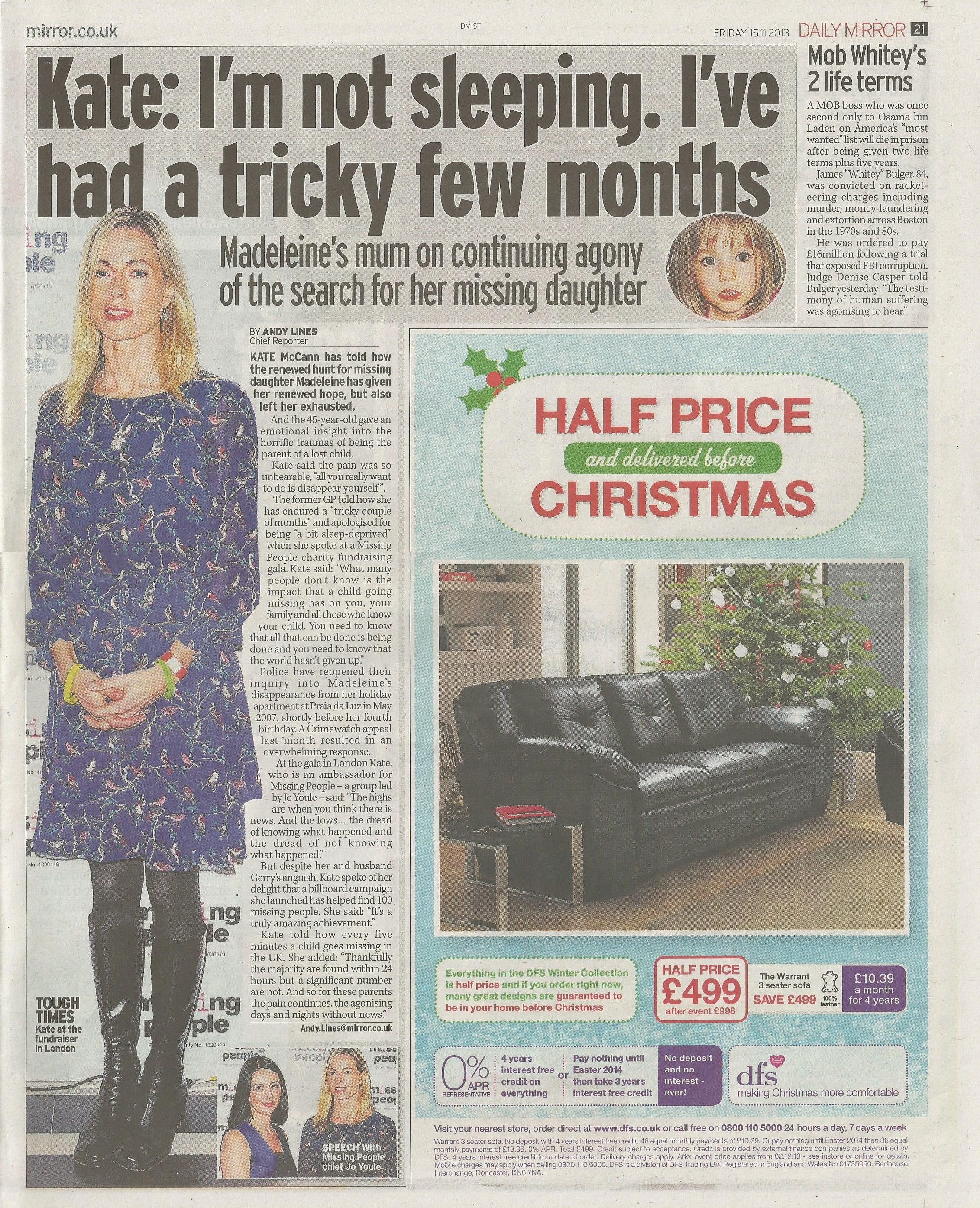 Daily Mirror, paper edition, page 21: ''Kate: I'm not sleeping. I've had a tricky few months', 15 November 2013