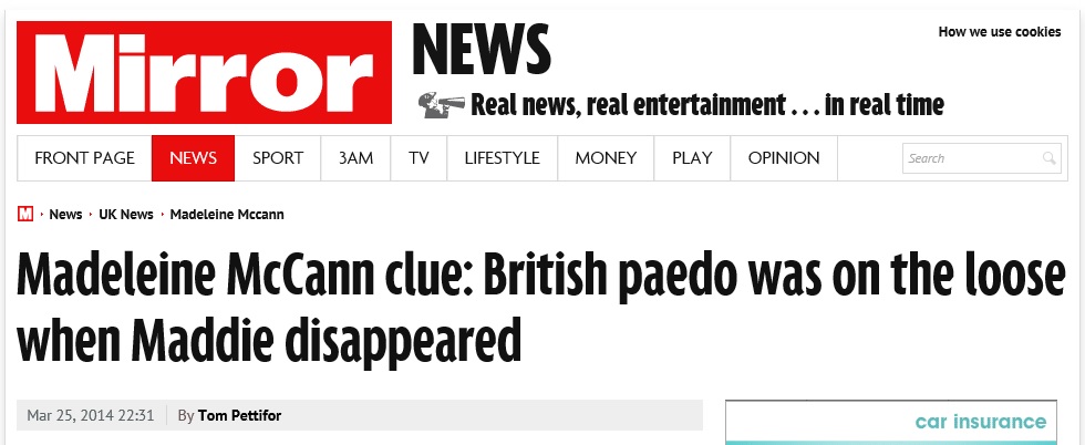 Daily Mirror: Madeleine McCann clue: British paedo was on the loose when Maddie disappeared
