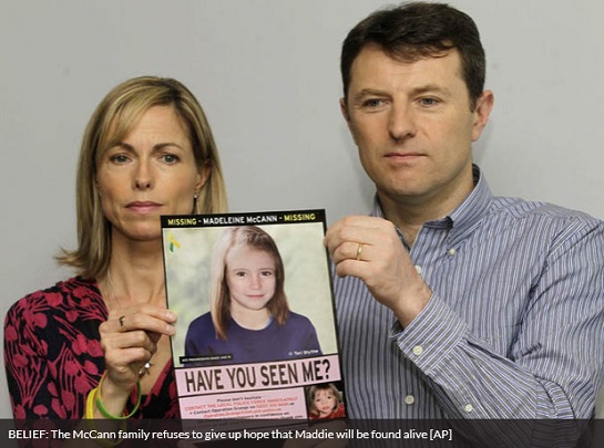 BELIEF: The McCann family refuses to give up hope that Maddie will be found alive [AP] 