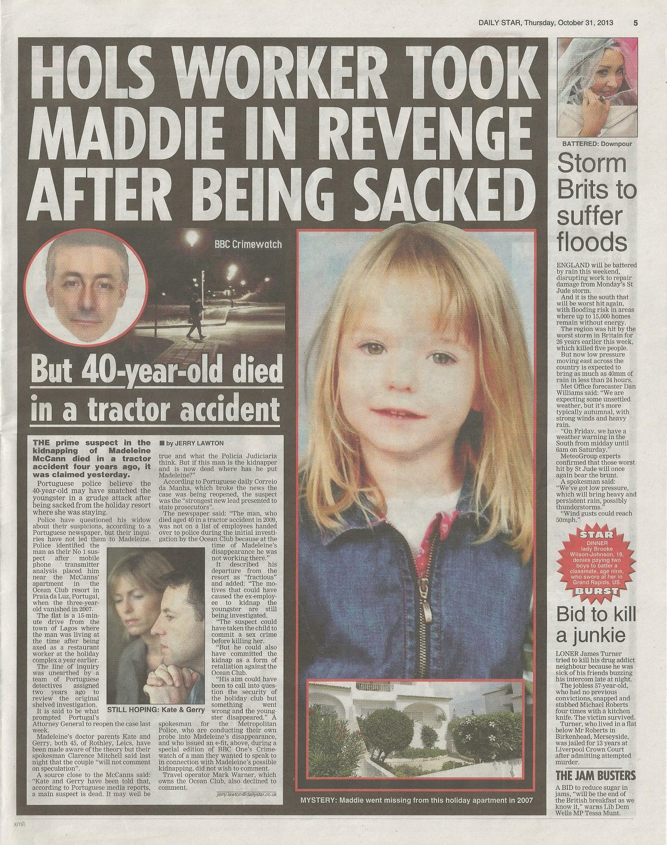 Daily Star, paper edition, page 5: 'HOLS WORKER TOOK MADDIE IN REVENGE AFTER BEING SACKED', 31 October 2013