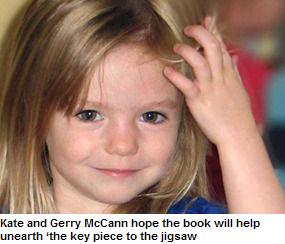 Kate and Gerry McCann hope the book will help unearth 'the key piece to the jigsaw'
