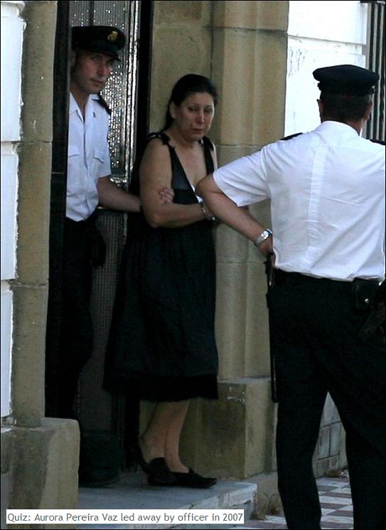 Quiz: Aurora Pereira Vaz led away by officer in 2007