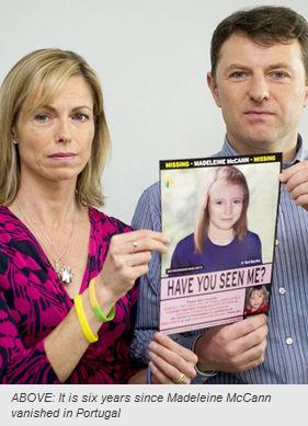 ABOVE: It is six years since Madeleine McCann vanished in Portugal