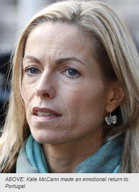 ABOVE: Kate McCann made an emotional return to Portugal