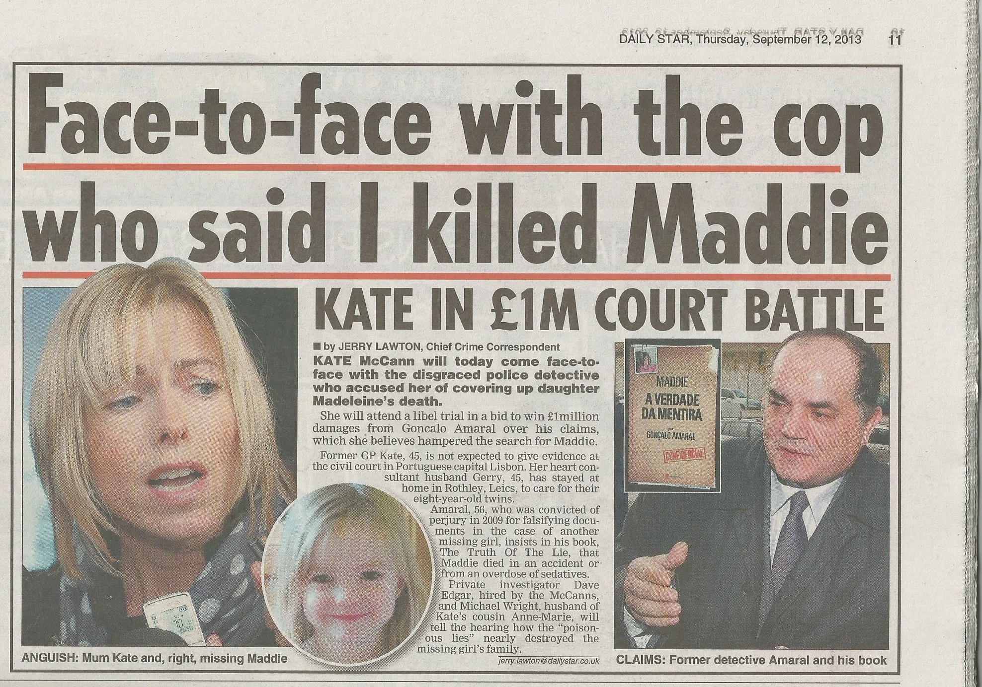 Daily Star, paper edition: 'Face-to-face with the cop who said I killed Maddie', 12 September 2013