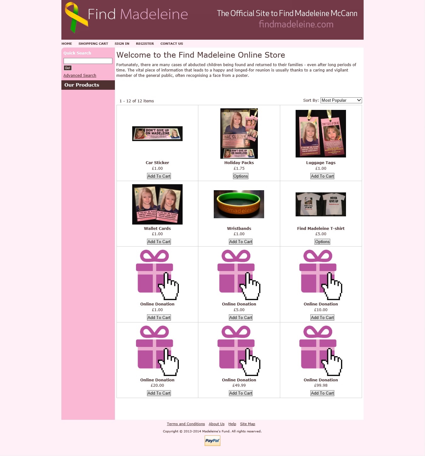 Find Madeleine Online Shop: Copyright © 2013-2014 Madeleine's Fund. All rights reserved.
