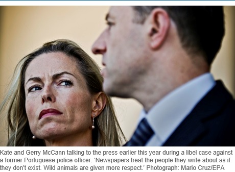 Kate and Gerry McCann talking to the press earlier this year during a libel case against a former Portuguese police officer. 'Newspapers treat the people they write about as if they don't exist. Wild animals are given more respect.' Photograph: Mario Cruz/EPA