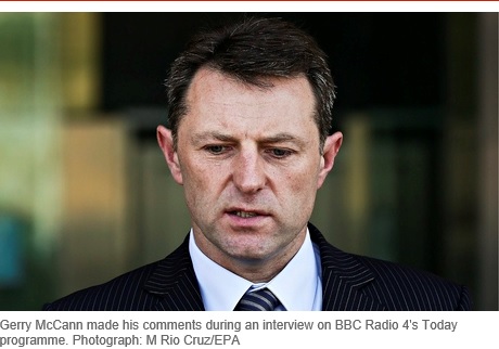 Gerry McCann made his comments during an interview on BBC Radio 4's Today programme. Photograph: M Rio Cruz/EPA