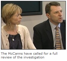 The McCanns have called for a full review of the investigation