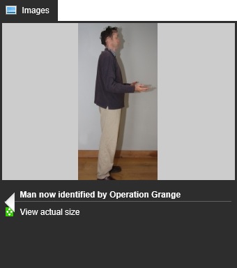 Man now identified by Operation Grange
