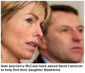 Kate and Gerry McCann have asked David Cameron to help find their daughter Madeleine