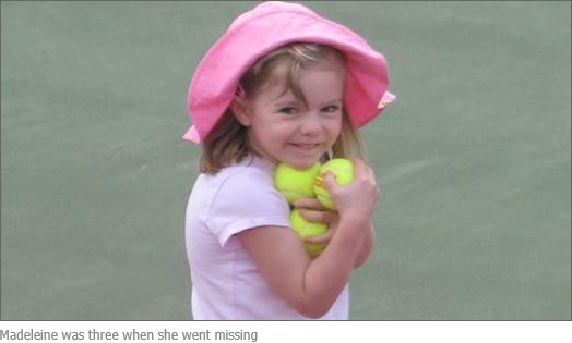 Madeleine was three when she went missing