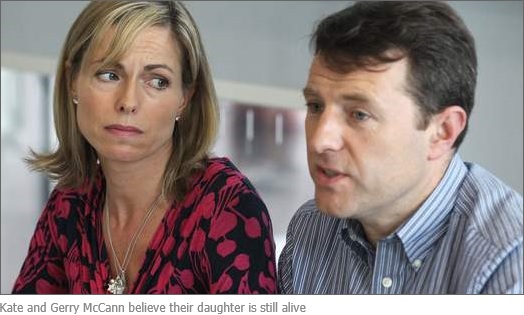 Kate and Gerry McCann believe their daughter is still alive