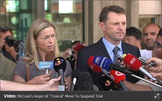 Video: McCann's Anger At "Cynical" Move To Suspend Trial