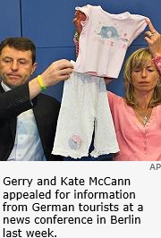 Gerry and Kate McCann appealed for information from German tourists at a news conference in Berlin last week.