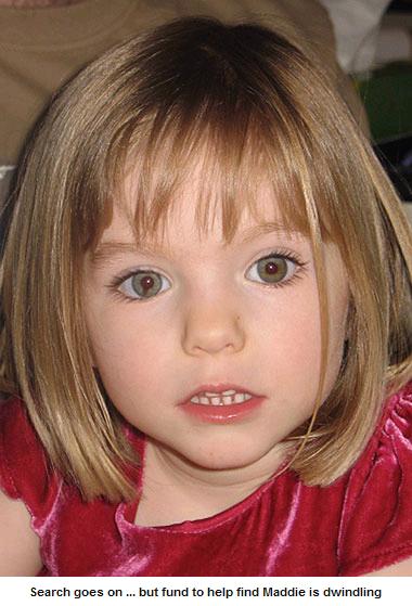 Search goes on ... but fund to help find Maddie is dwindling