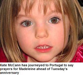 Kate McCann has journeyed to Portugal to say prayers for Madeleine ahead of Tuesday's anniversary